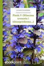 Okładka - Pieśń V (Wieczna sromota i nienagrodzona...) - Jan Kochanowski