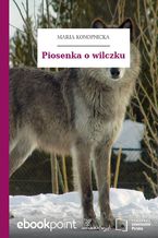 Okładka - Piosenka o wilczku - Maria Konopnicka