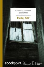 Okładka - Psalm XIV - Wespazjan Hieronim Kochowski
