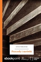 Okładka - Pszczoły i mrówki - Ignacy Krasicki