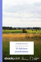 Okładka - Iš daktaro pasakojim - Šatrijos Ragana