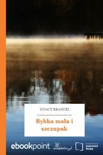 Okładka - Rybka mała i szczupak - Ignacy Krasicki