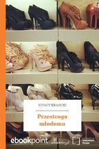Okładka - Przestroga młodemu - Ignacy Krasicki