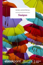 Okładka - Śmigus - Maria Konopnicka