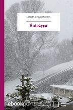 Okładka - Śnieżyca - Maria Konopnicka