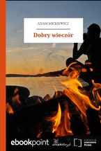 Okładka - Dobry wieczór - Adam Mickiewicz