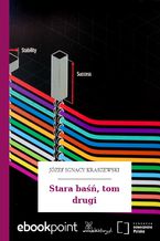Okładka - Stara baśń, tom drugi - Józef Ignacy Kraszewski