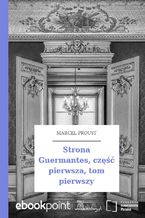 Okładka - Strona Guermantes, część pierwsza, tom pierwszy - Marcel Proust