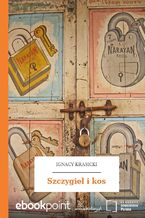 Okładka - Szczygieł i kos - Ignacy Krasicki
