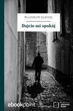 Dajcie mi spokój