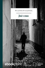 Okładka - Już czas - Władysław Szlengel