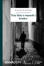 Okładka - Trzy listy o wąsach i bródce - Władysław Szlengel