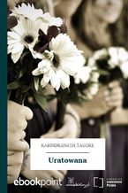 Okładka - Uratowana - Rabindranath Tagore