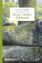 Okładka - [Treny - Motto i dedykacja] - Jan Kochanowski