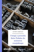 Okładka - Uwagi z powodu listu Polaka do ministra rosyjskiego - Szymon Askenazy