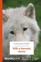 Okładka - Wilk w baraniej skórze - Stanisław Jachowicz