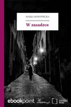 Okładka - W zasadzce - Maria Konopnicka