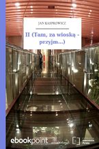 Okładka - II (Tam, za wioską - przyjm...) - Jan Kasprowicz