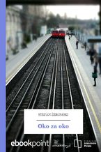 Okładka - Oko za oko - Stefan Żeromski
