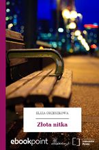 Okładka - Złota nitka - Eliza Orzeszkowa