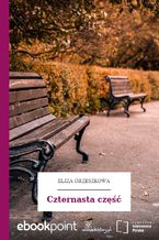 Okładka - Czternasta część - Eliza Orzeszkowa