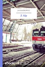 Okładka - Z Alp - Jan Kasprowicz