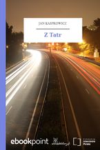 Okładka - Z Tatr - Jan Kasprowicz