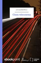 Okładka - Cisza wieczorna - Jan Kasprowicz