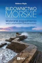 Okładka - Budownictwo morskie - Waldemar Magda