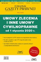 Okładka - Umowy zlecenia i inne umowy cywilnoprawne od 1 stycznia 2020 r - Praca zbiorowa
