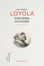 Okładka - Ćwiczenia duchowe - Ignacy Loyola
