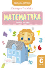 Okładka - Matematyka i domki dla lalek. Poziom C, 5-6 lat - Katarzyna Trojańska