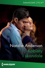 Okładka - Kobiety i skandale - Natalie Anderson