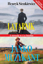 Okładka - Latarnik i Janko Muzykant - Henryk Sienkiewicz