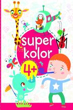 Okładka - Superkolor 4+ - Monika Kalinowska