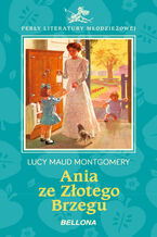 Okładka - Ania ze Złotego Brzegu - Lucy Maud Montgomery
