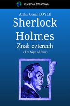 Okładka - Sherlock Holmes. Znak czterech - Arthur Conan Doyle