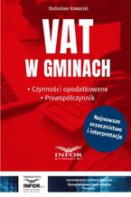 Okładka - VAT w gminach. Czynności opodatkowane.Prewspółczynnik - Radosław Kowalski