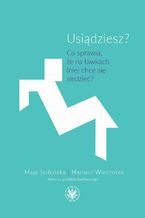 Okładka - Usiądziesz? - Maja Skibińska, Mariusz Wieczorek