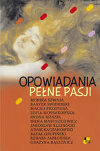 Opowiadania pełne pasji