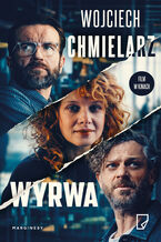 Okładka - Wyrwa - Wojciech Chmielarz