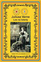 Okładka - Los na loterię Pierwszy pełny przekład - Juliusz Verne