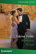 Okładka - Miłosna iluzja - Louise Fuller