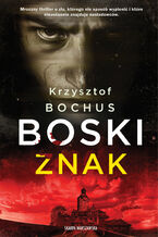 Okładka - Boski znak - Krzysztof Bochus