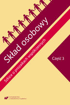 Okładka - Skład osobowy. Szkice o prozaikach współczesnych. Cz. 3 - red. Agnieszka Nęcka, Dariusz Nowacki, Jolanta Pasterska