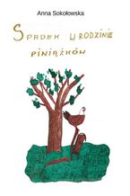 Okładka - Spadek w rodzinie Piniążków - Anna Sokołowska