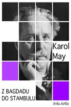 Okładka - Z Bagdadu do Stambułu - Karol May