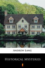 Okładka - Historical Mysteries - Andrew Lang