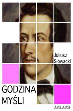 Okładka - Godzina myśli - Juliusz Słowacki