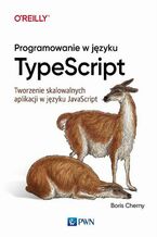 Okładka - Programowanie w języku TypeScript - Boris Cherny